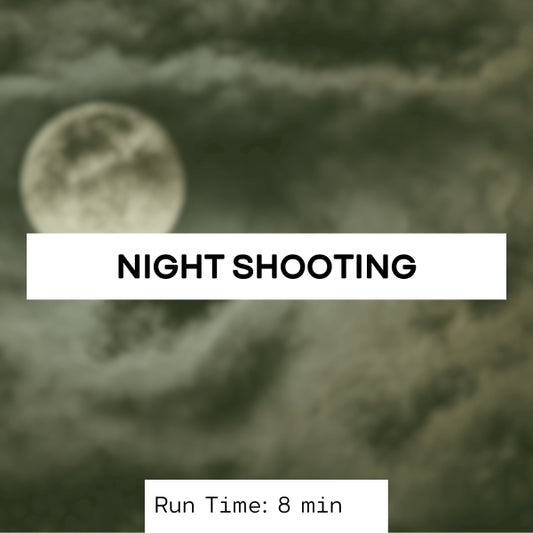 Night Shooting